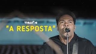 Thalles Roberto  A Resposta vídeo oficial [upl. by Aenea]