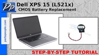 Dell XPS 15 L521x CMOS Battery Replacement Video Tutorial Teardown [upl. by Algernon695]