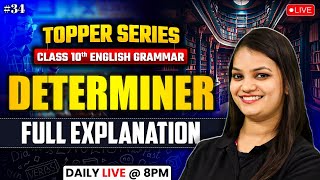 Determiner Full Explanation  Class 10 Toppers Series  English by Nidhi Maam [upl. by Mahsih]