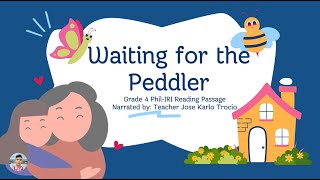 Waiting for the Peddler  Grade 4 Reading Passage PHILIRI [upl. by Eetse]