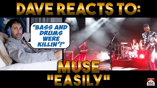 Daves Reaction Muse — Easily [upl. by Aidin]