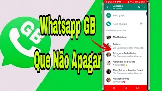 Como Baixar whatsapp que Não Apagar as Mensagens  Whatsapp GB [upl. by Loux]