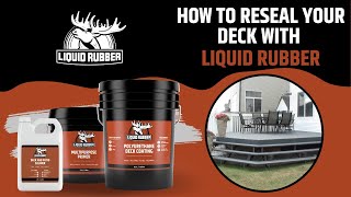 How to Seal amp Protect your Deck with Liquid rubber [upl. by Nyliahs716]