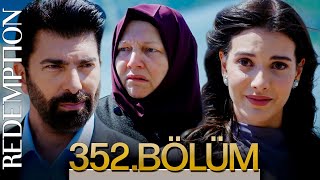 Esaret 352 Bölüm  Redemption Episode 352 [upl. by Ahsinom]