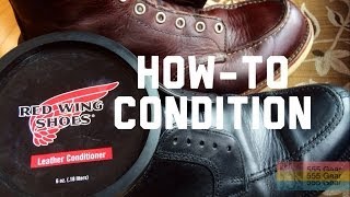 Howto Condition your Leather Shoes or Boots with Red Wing AllNatural Conditioner [upl. by Appleton]