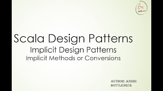 Implicit Methods 1  Implicit Scala Design Pattern [upl. by Malissia19]