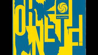 The Ornette Coleman Quartet ‎– Ornette 1961 Full Album [upl. by Aundrea]