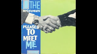 The Replacements Pleased To Meet Me Album Review [upl. by Tigges565]