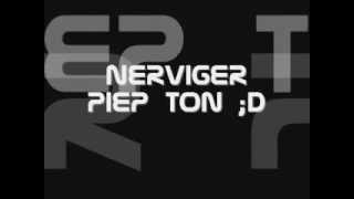 Nervigster Piepton der Welt [upl. by Acul]