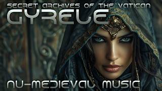 Gyrele by Secret Archives of the Vatican NuMedieval Music [upl. by Kenric]