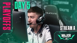 BLAST R6  Montreal Major  Stream A  Day 5 [upl. by Adnim]