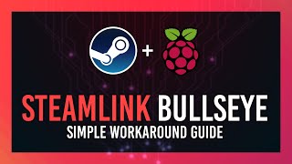 Fix X11 Error SteamLink Pi on Raspberry Bullseye UPDATED [upl. by Dania88]