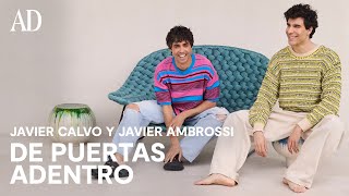 Javier Calvo y Javier Ambrossi nos invitan a su nueva casa en Madrid  De puertas adentro AD España [upl. by Augusta]