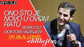 Šta je novo u ratu protiv quotIzraelaquot  Dr Bilal Lekkis [upl. by Ycram523]