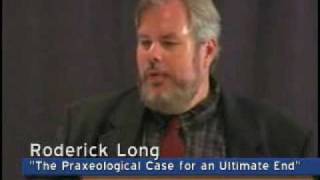 Foundations of Libertarian Ethics Lecture 2 Praxeological Case for an Ultimate End  Roderick Long [upl. by Blanding]