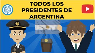 HISTORIA  PRESIDENTES  TODOS LOS PRESIDENTES DE ARGENTINA [upl. by Elnar]