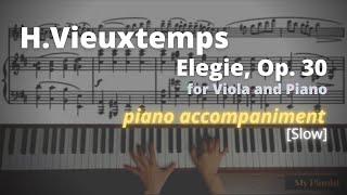 Vieuxtemps  Elegie for Viola Cello and Piano Piano Accompaniment Slow [upl. by Aiciles]