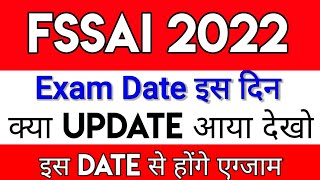 FSSAI Exam Date 2022 FSSAI Expected Exam date 2022 [upl. by Aleiram]