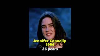 Jennifer Connelly through the years jenniferconnelly throughtheyears [upl. by Enymzaj]