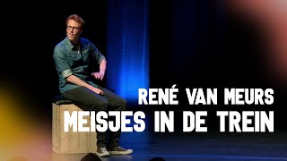 René van Meurs  Meisjes in de trein [upl. by Landrum]