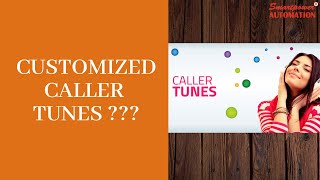 Benefits Of Customized Caller Tune [upl. by Ahsilat]