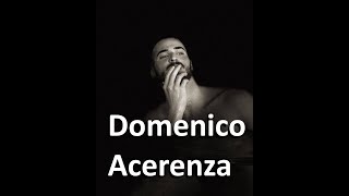 Domenico Acerenza [upl. by Muriah]