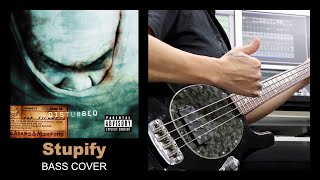 Stupify  Disturbed Bass Cover [upl. by Stier]