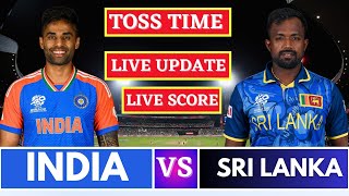 India vs Sri Lanka 1st T20 Match Score amp Commentery  Toss Update and Game Play [upl. by Ettelrac235]