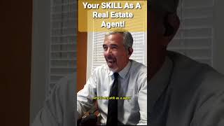 What is YOUR SKILL as a Real Estate Agent RealEstateAgent Realtor Broker Salespeople [upl. by Giulietta]