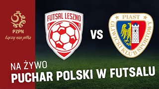 FUTSAL GI MALEPSZY ARTH SOFT LESZNO  PIAST FUTSAL GLIWICE RETRANSMISJA [upl. by Rhpotsirhc271]