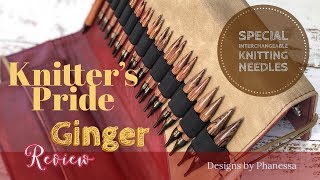 Knitters Pride Ginger Interchangeable Knitting Needles Unboxing Review [upl. by Lubba]