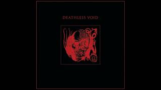 Deathless Void  Deathless Void Full  HD [upl. by Edric]