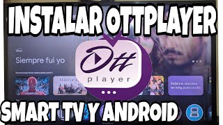 REACTIVA OTTPLAYER EN SMART TV [upl. by Hylan]