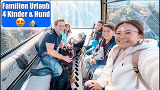 Erster Urlaub mit 4 Kindern amp Hund 😍 Bergbahn fahren amp wandern in Bayern Familien VLOG Mamiseelen [upl. by Nie]