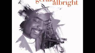 Gerald Albright  You Are My Love [upl. by Tichonn]