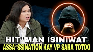 ASSASSINATION KAY VP SARA TOTOO PALA HITMAN SINIWALAT [upl. by Nickola]