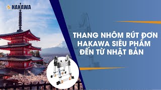 Thang nhôm chữ A Hakawa  An toàn là số 1 [upl. by Notsruht]