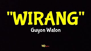 WIRANG  GUYON WATON Lirik Lagu [upl. by Amoeji728]