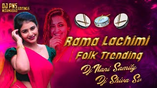 RAMA LACHIMI FULL SONG DJ SHIVA SV × DJ NANI SMILEY MPY ramalachimi love trending folk 2024 [upl. by Kirch]