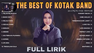 Kotak Band  Full Lirik Full Album Lagu Pop 2000an Indonesia Terpopuler  Lagu Santai Buat Kerja [upl. by Warram]