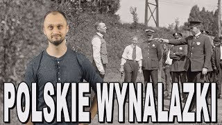 Polacy zajebisty naród 4 Polskie wynalazki Historia Bez Cenzury [upl. by Aizatsana]