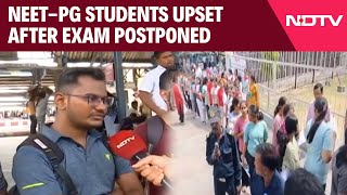 NEET PG 2024  quotBeen Preparing For 6 Monthsquot NEETPG Students Upset After Exam Postponed [upl. by Hashum]