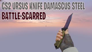 Ursus Knife Damascus Steel BattleScarred  CS2 Skin Showcase 371 [upl. by Derfla]