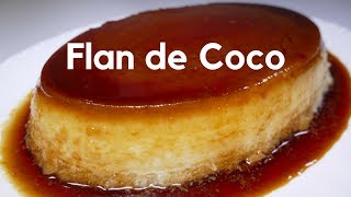 Flan de coco receta casera [upl. by Amehr]