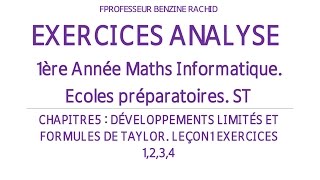 EXERCICES ANALYSE 1ÃˆRE ANNÃ‰E CHAPITRE5 LEÃ‡ON1 DÃ‰VELOPPEMENTS LIMITÃ‰S EXERCICE1 [upl. by Odlanier]