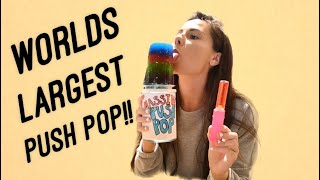 Making THE Biggest Push Pop EVER  DIY [upl. by Sammer]