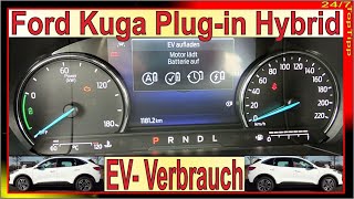 Ford Kuga Plugin Hybrid ✔ EV Verbrauch  24 Monate Langzeittest Teil 9  Kuga PHEV EV Lademodi [upl. by Hendricks470]