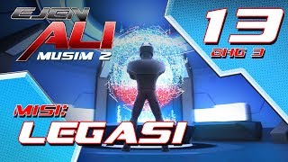 Ejen Ali Musim 2 EP13  Misi  Legasi Bahagian 3 [upl. by Kussell]