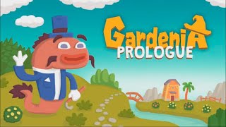 Gardenia Prologue  THIS GAME IS SO ADORABLE [upl. by Wyndham]