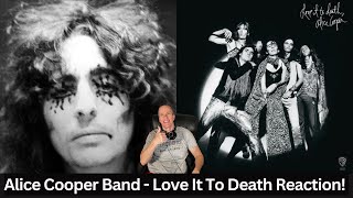 FirstTime Hearing Alice Cooper Band  Love It To Death Full Album Reaction Their Best [upl. by Coheman]